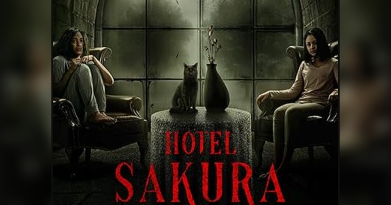 Fakta Menarik Film ‘Hotel Sakura’, Terinspirasi dari Aktivitas Paranormal