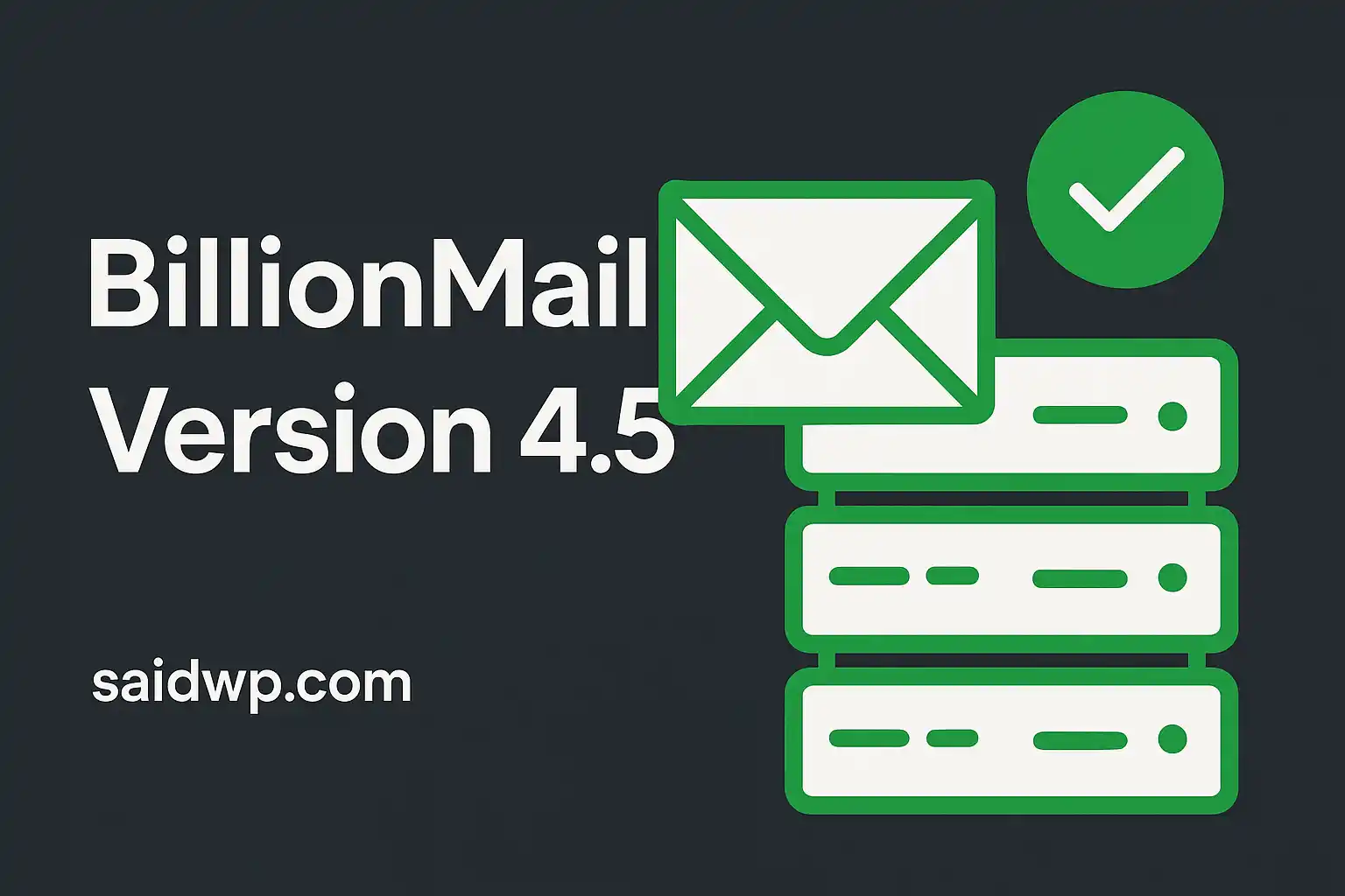 BillionMail v4.5