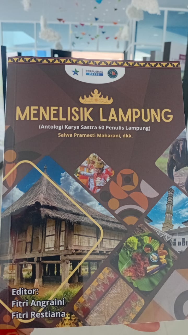 Menelisik Lampung: Suara 60 Penulis dalam Merawat Budaya Daerah