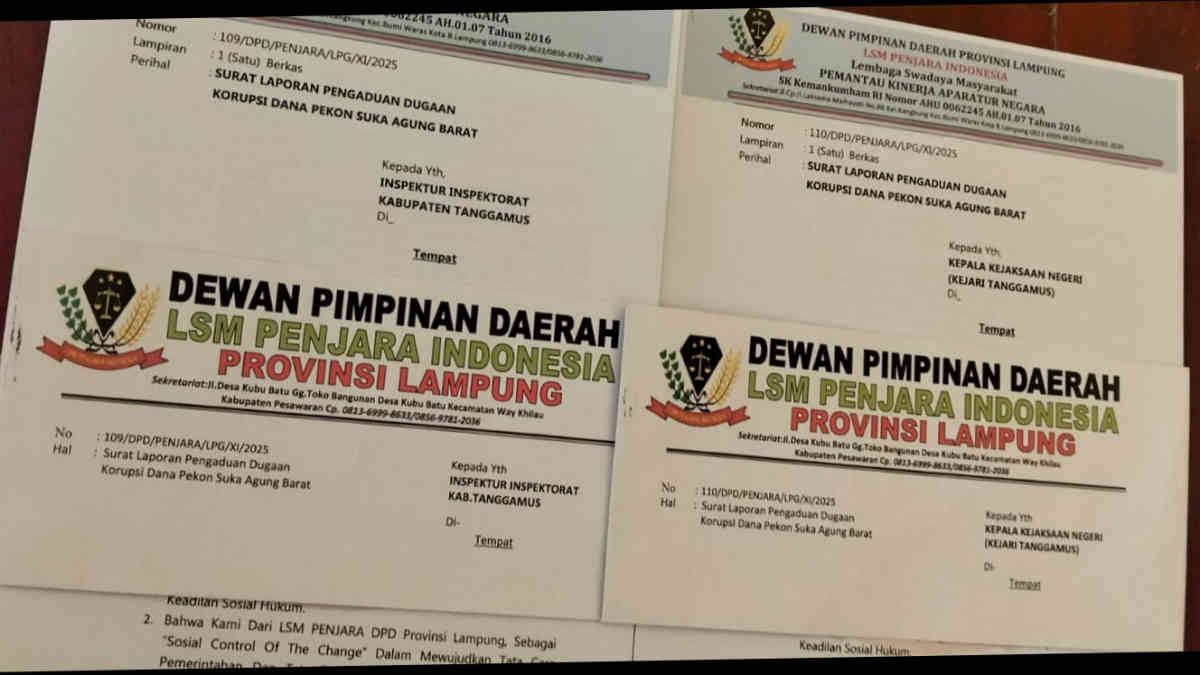 LSM Penjara Indonesia Laporkan Dugaan Korupsi Kepala Pekon Suka Agung Barat ke APIP dan Kejari Tanggamus