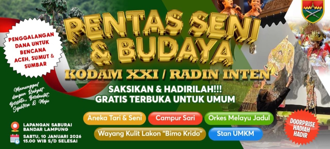 Kodam XXI/Radin Inten Gelar Pentas Seni Budaya Keberagaman 10 Januari, Gratis dan Berhadiah