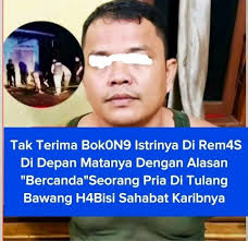 Suami di Tulang Bawang Habisi Nyawa Sahabat Yang Remas Pinggul Istri