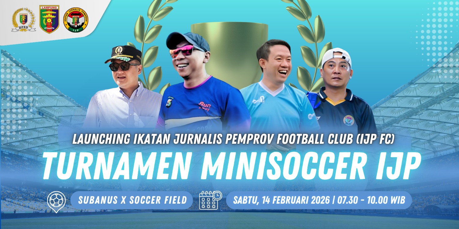Sabtu Ini, Gubernur, Wagub, dan Ketua DPRD Lampung Hadiri Launching IJP FC dan Turnamen Minisoccer
