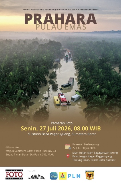 Rekam Jejak Bencana Sumatra, PFI dan PLN Gelar Pameran Foto “Prahara Pulau Emas” di Tanah Datar