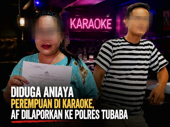 Ditolak Diajak ke Kamar, Pemilik Karaoke di Tubaba Diduga Aniaya Pekerja Wanita