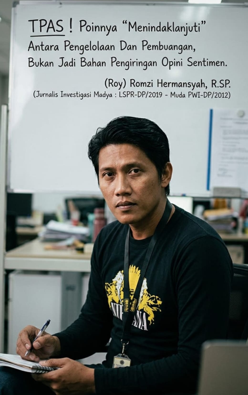 TPAS! Poinnya “Menindaklanjuti” Antara Pengelolaan Dan Pembuangan, Bukan Jadi Bahan Pengiringan Opini Sentimen