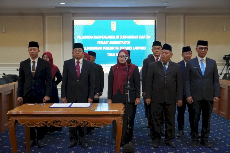 13 Pejabat Administrator Pemprov Lampung, Ini Daftar Lengkapnya