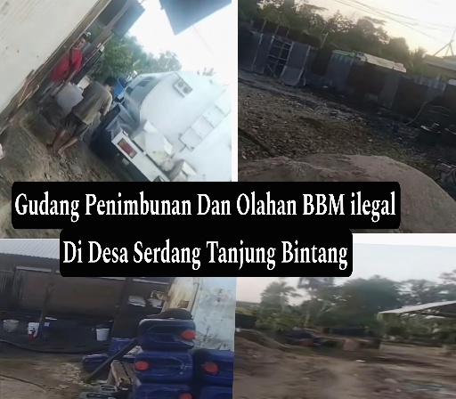 Diduga Bebas Beroperasi Berdampingan dengan Polsek, Gudang Pengolahan BBM Ilegal di Tanjung Bintang Disorot
