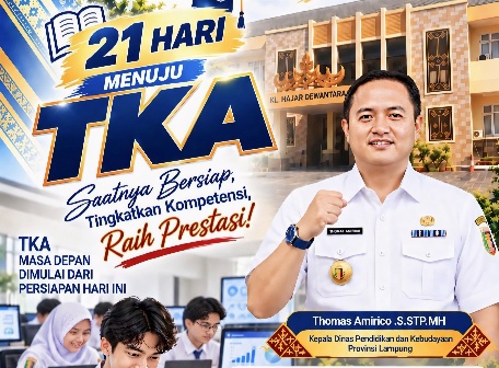 Disdikbud Lampung Terbitkan Imbauan “21 Hari Menuju TKA” Dorong Kelulusan Siswa