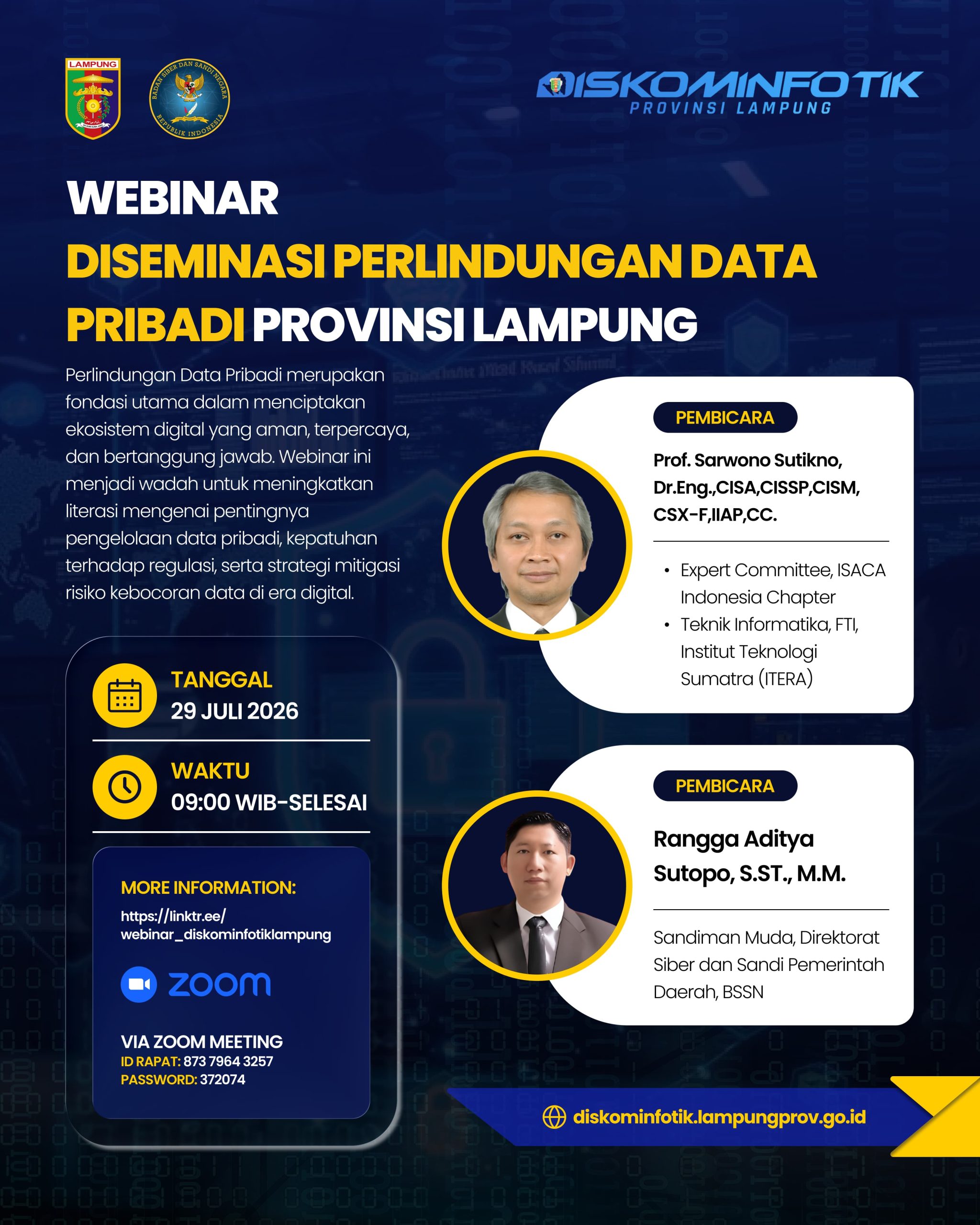 Diskominfotik Provinsi Lampung Gelar Webinar Diseminasi Perlindungan Data Pribadi, Hadirkan Pakar Keamanan Siber Nasional