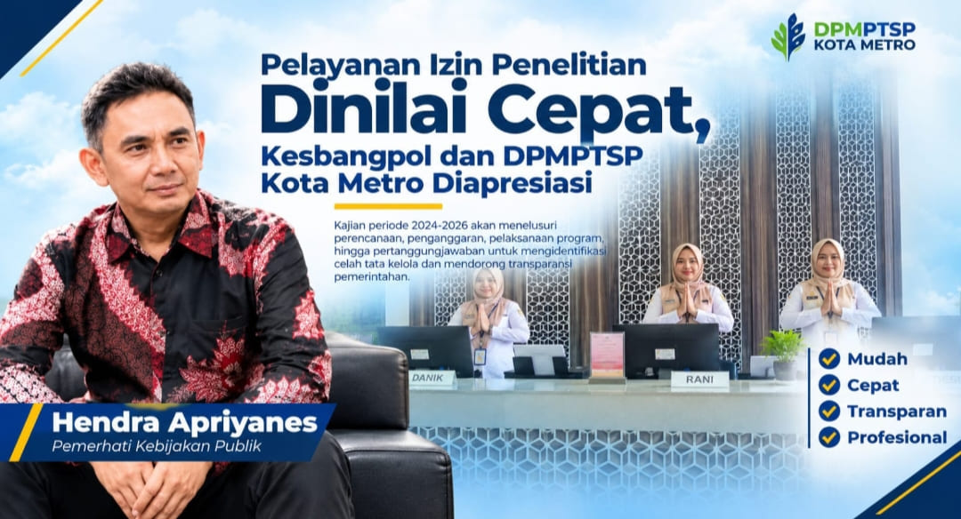 Izin Penelitian di Metro Dinilai Cepat, Kesbangpol dan DPMPTSP Diapresiasi