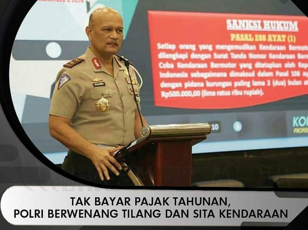 Kakorlantas Polri : Tak Bayar Pajak Tahunan, Polri Berwenang Tilang dan Sita Kendaraan