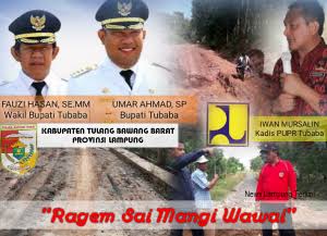 Dinas PUPR Tubaba Fokuskan Pembangunan Wilayah Utara dan Infrastruktur Jalan Akses Tiyuh