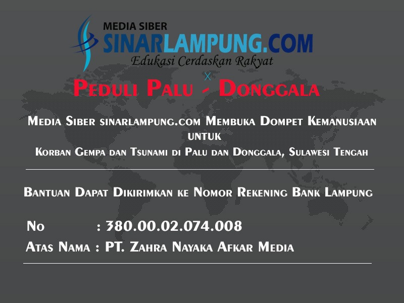 Sinarlampung.com Buka Dompet Peduli Bencana Palu Donggala