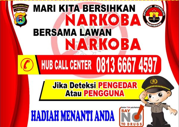 Punya informasi Narkoba, Hubungi Call Center Polres Lampung Utara