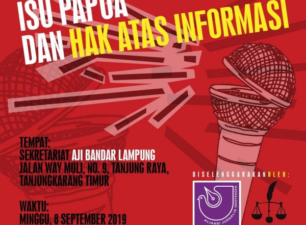 AJI-LBH Pers Lampung Gelar Diskusi āIsu Papua dan Hak Atas Informasiā