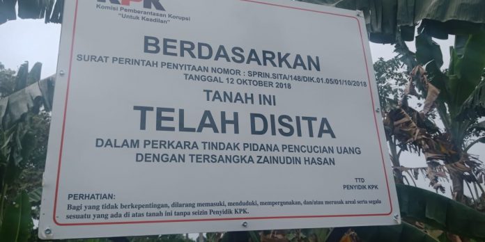KPK Sita Hektaran Tanah Atas Nama Zainudin Hasan Terkait TPPU