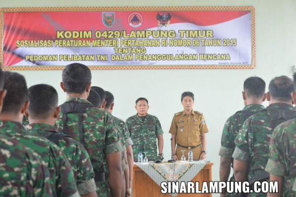 Kodim 0429/Lamtim Gelar Sosialisasi Permenhan Nomor 6Tahun 2015 Bersama BPBD Lamtim