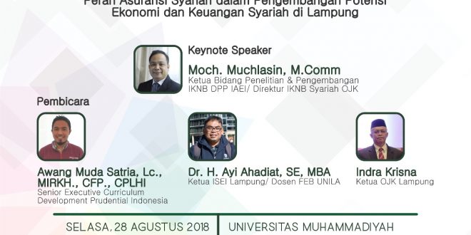 Besok, Peran Asuransi Syariah Dalam Pengembangan Potensi Ekonomi-Keuangan Syariah Diseminarkan