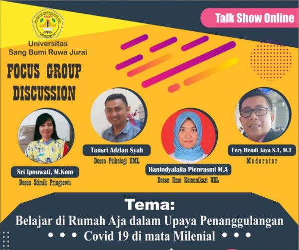 Universitas Saburai FGD Virtual Belajar di Rumah Dalam Penanggulangan Covid-19 di Mata Milenial
