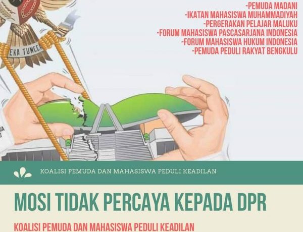 Koalisi Pemuda dan Mahasiswa Peduli Keadilan Sampaikan Mosi Tidak Percaya Terhadap DPR RI