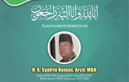 Tokoh NU Mantan Ketua DPW PKB Lampung Priode 2001-2006 Syafrin Romas itu Telah Berpulang