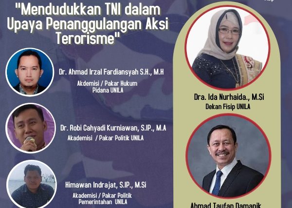 Fisip Unila Seminar Virtual Peran Strategis TNI Membantu Polri Memberantas Teroris