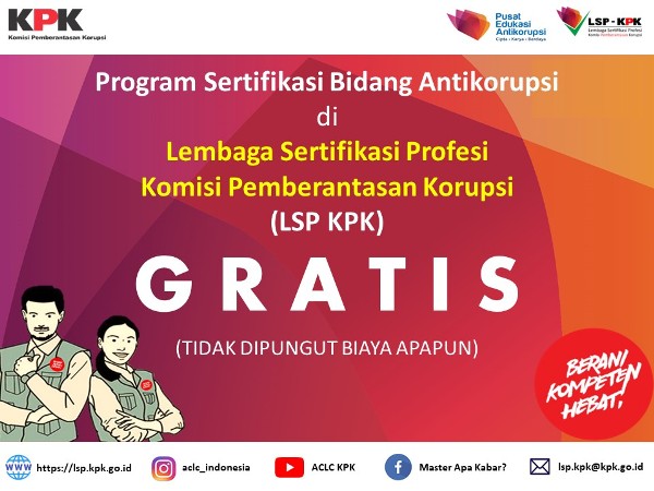 KPK Ajak Manfaatkan Kesempatan Ikuti Sertifikasi Bidang Antikorupsi di LSP KPK