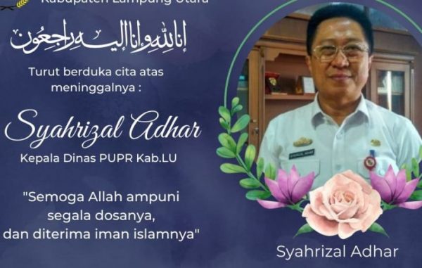 Dirawat Akibat Serangan Jantung Kadis PUPR Lampung Utara Syahrial Adhar Wafat