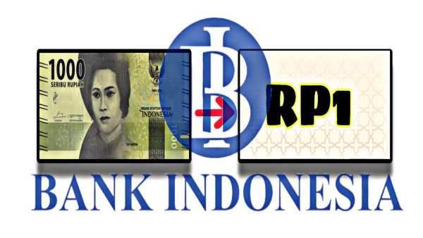 Rp1000 Bakal Berubah Jadi Rp1, BI Sudah Siapkan Desainnya