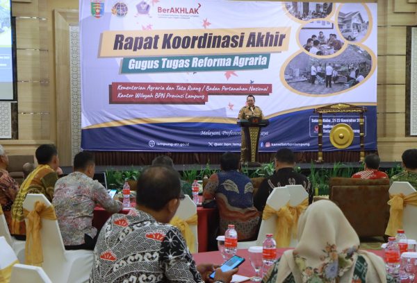 Gubernur Arinal Djunaidi Buka Rapat Koordinasi Akhir Gugus Tugas Reforma Agraria Lampung 2023