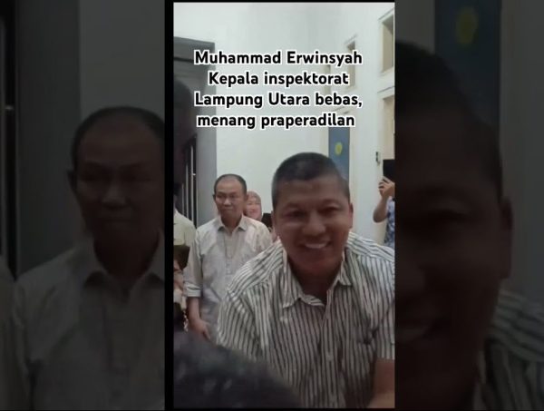 Inspektur M Erwinsyah Menang Gugatan Prapradilan Penetapan Tersangka Oleh Kejari Lampung Utara Tidak Sah