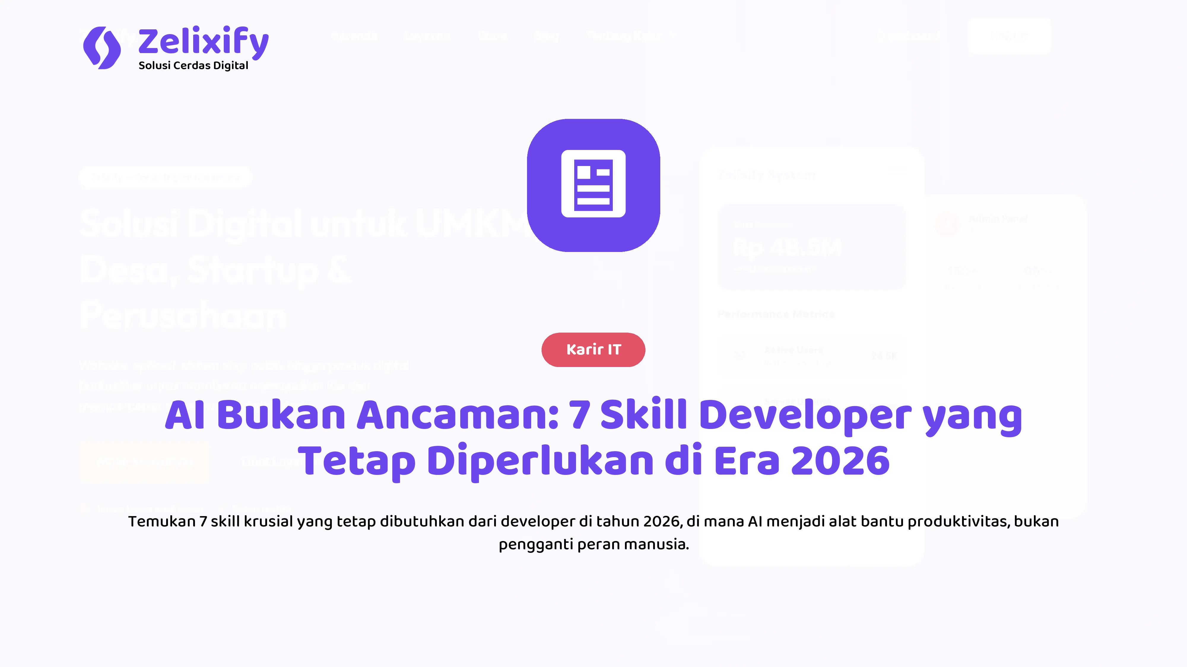 AI Bukan Ancaman: 7 Skill Developer yang Tetap Diperlukan di Era 2026