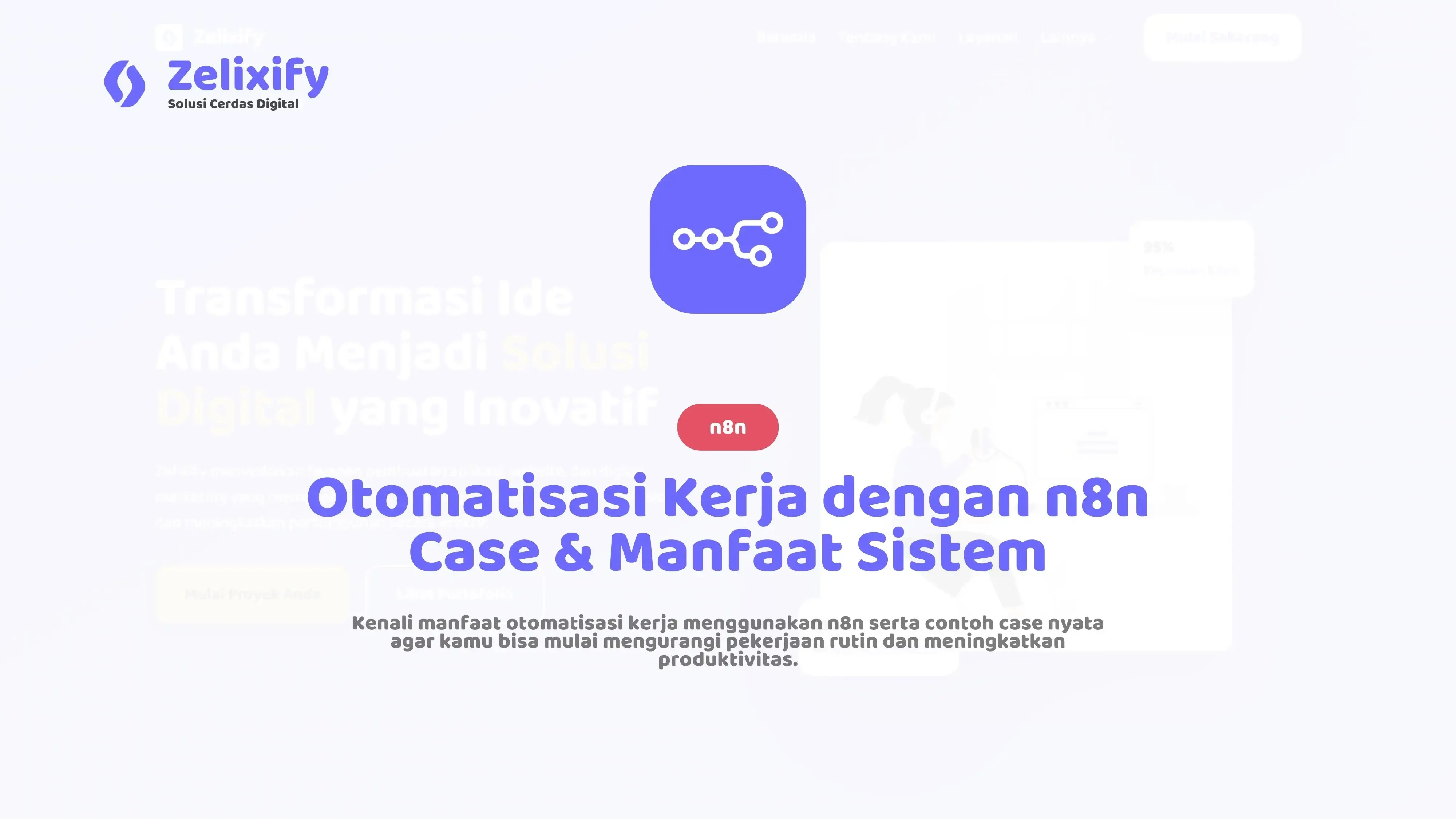 Otomatisasi Kerja dengan n8n: Case & Manfaat Sistem