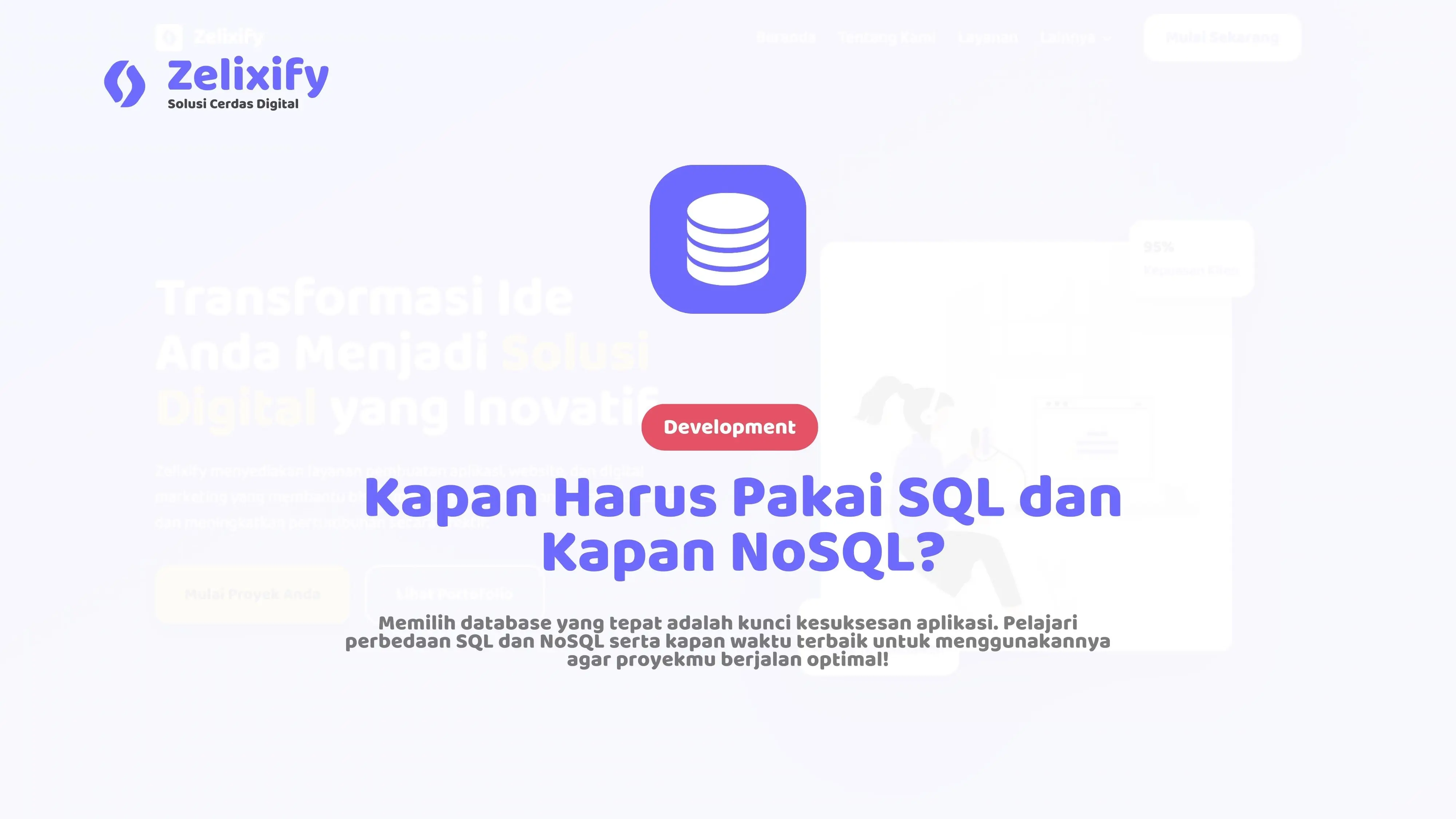 Panduan Memilih Database: Kapan Harus Pakai SQL dan Kapan NoSQL?