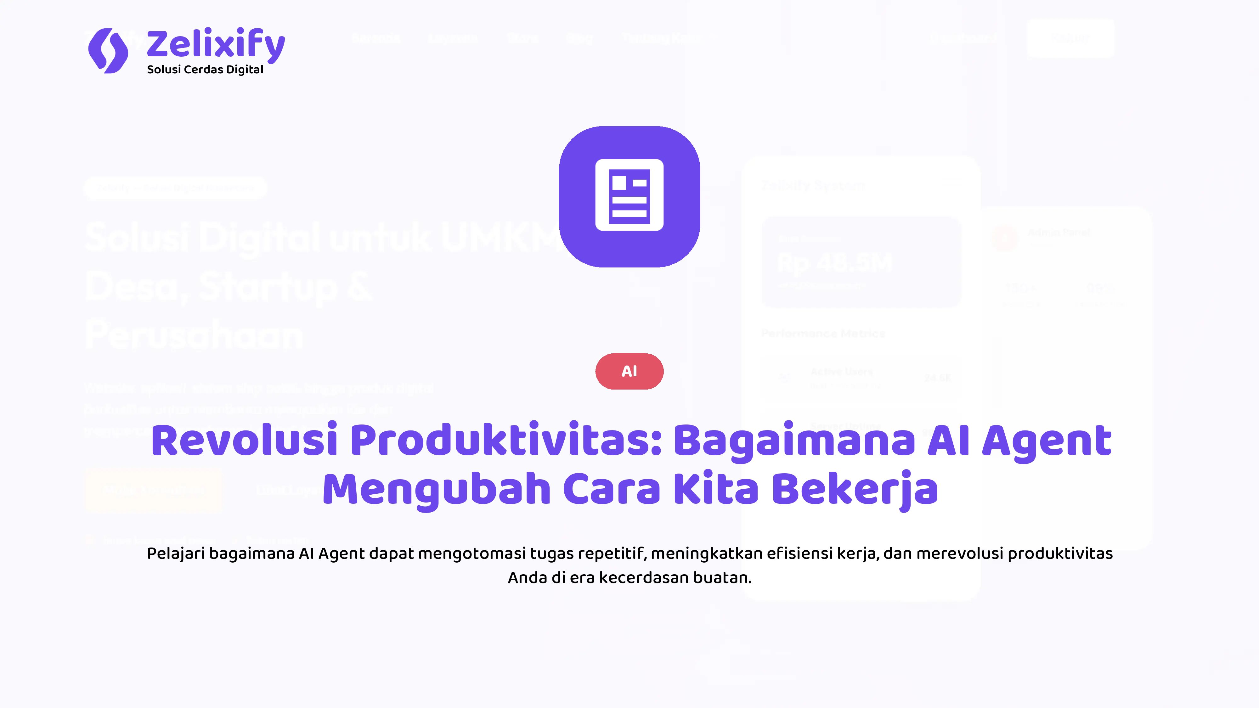 Revolusi Produktivitas: Bagaimana AI Agent Mengubah Cara Kita Bekerja