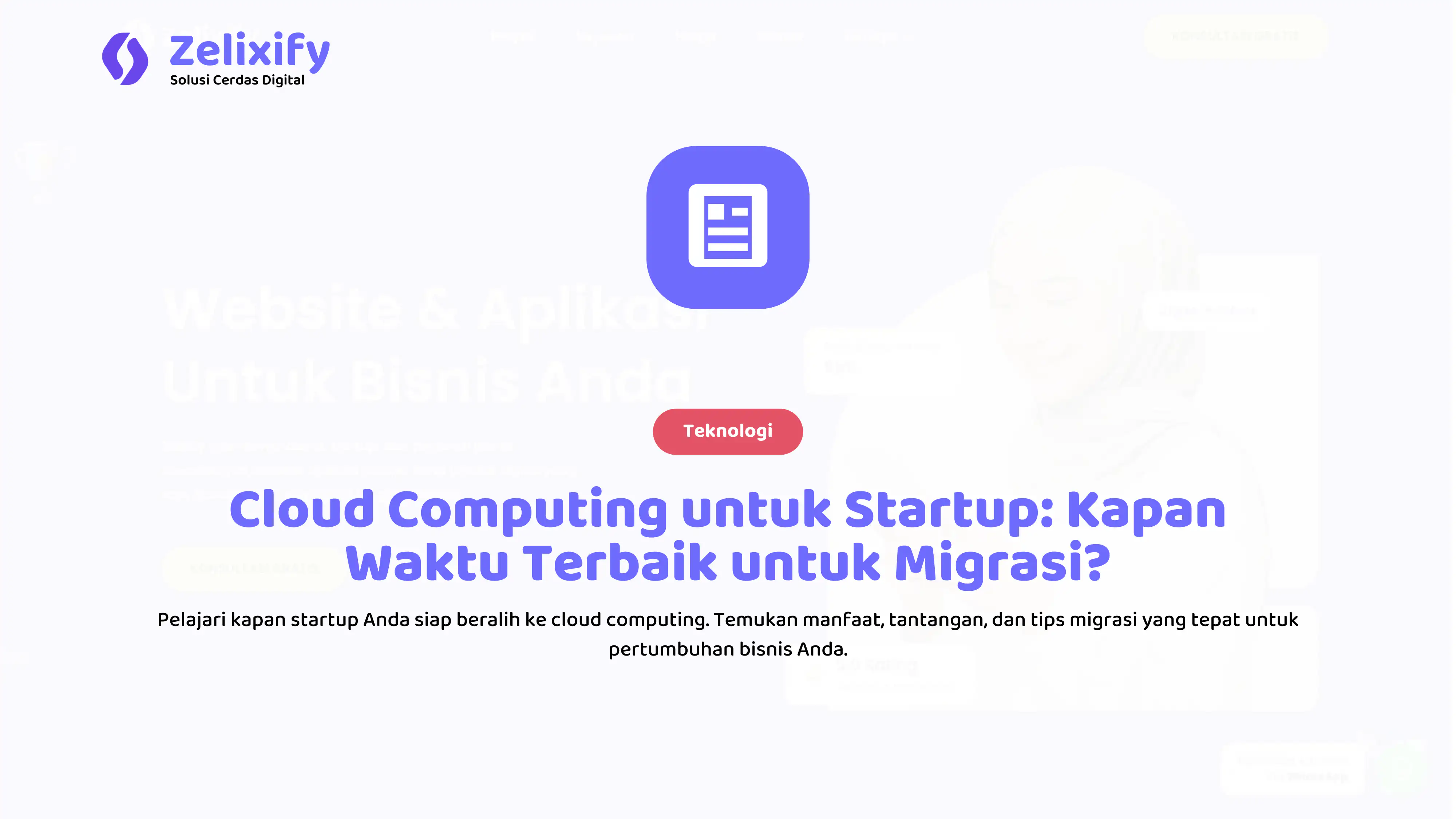 Cloud Computing untuk Startup: Kapan Waktu Terbaik untuk Migrasi?