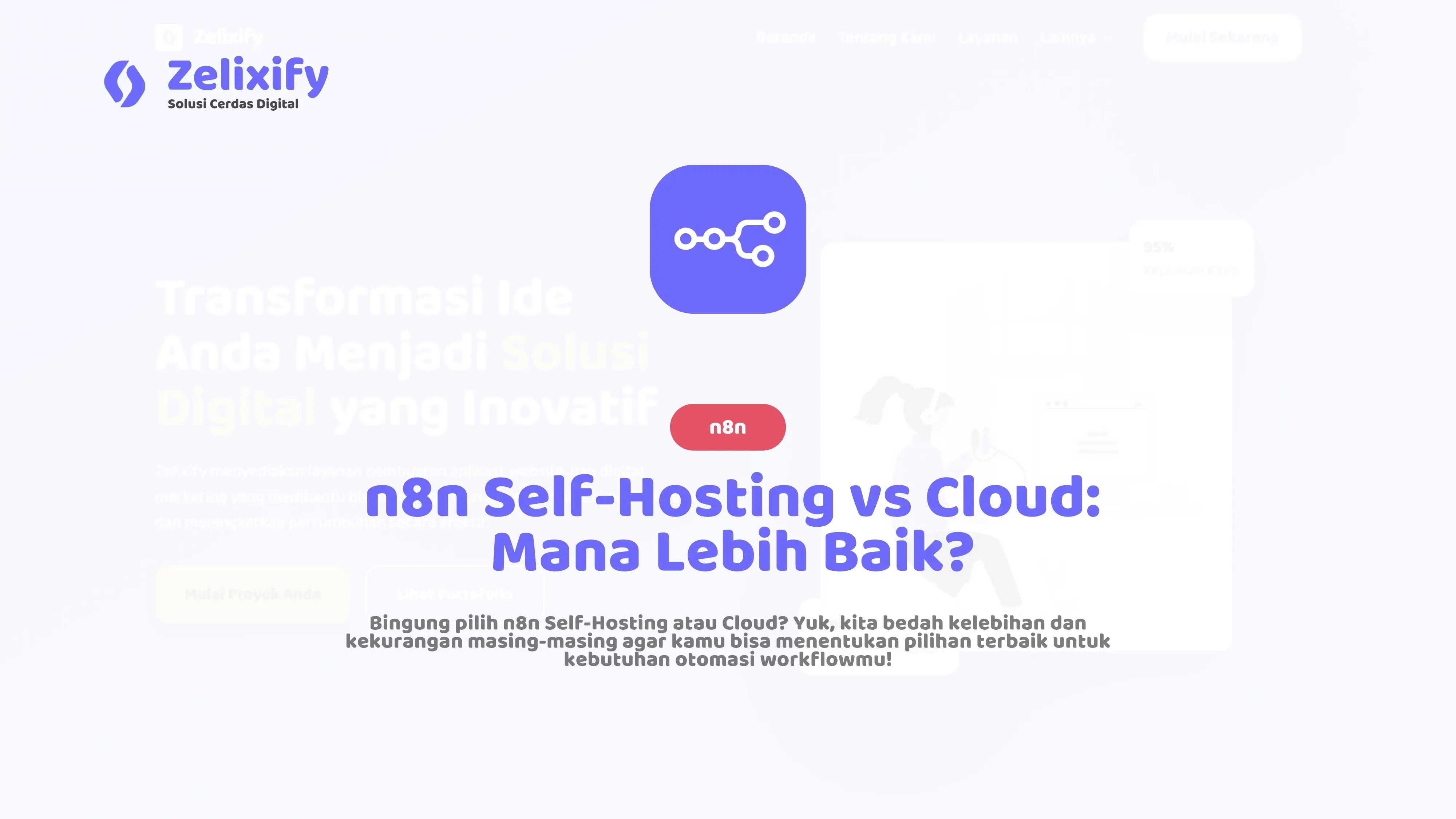 n8n Self-Hosting vs Cloud: Mana yang Lebih Baik untuk Kamu?