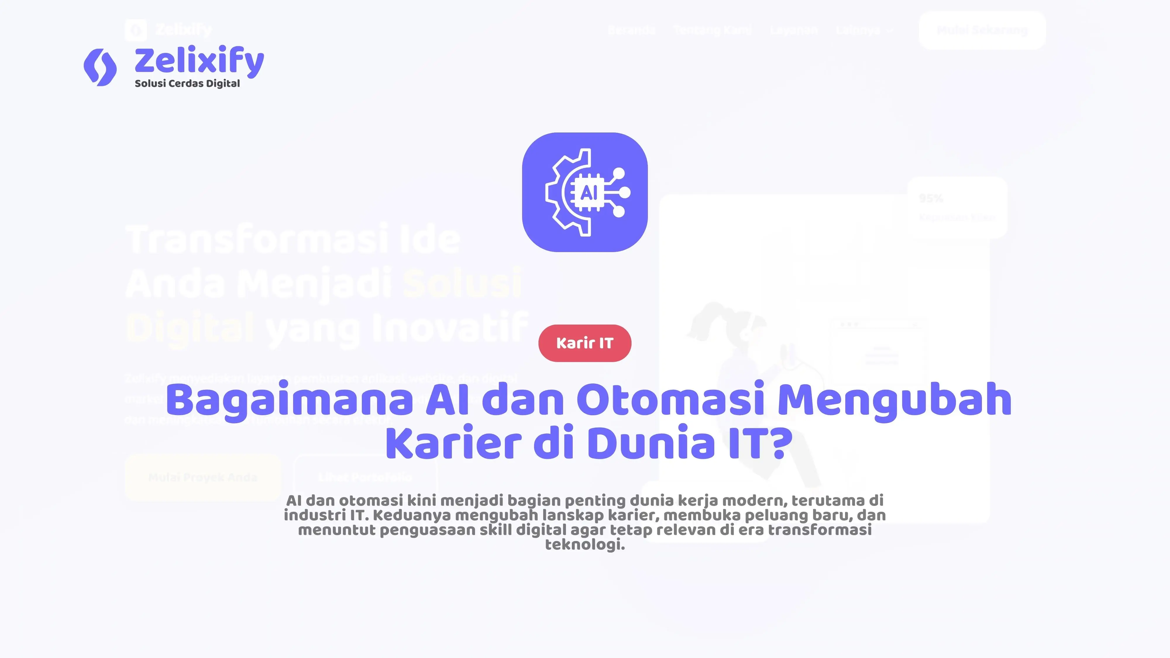 Bagaimana AI dan Otomasi Mengubah Karier di Dunia IT?
