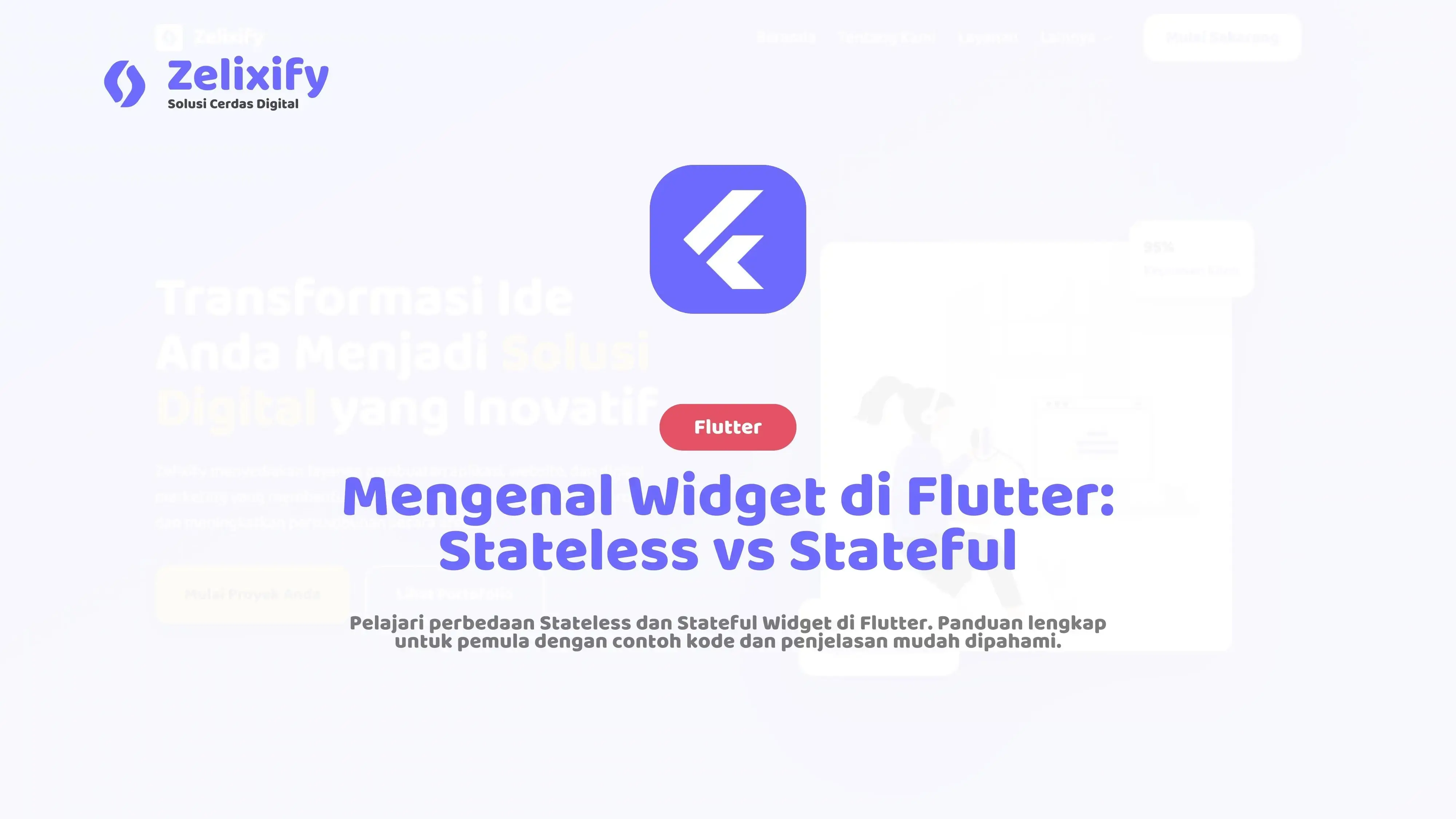 Mengenal Widget di Flutter: Stateless vs Stateful
