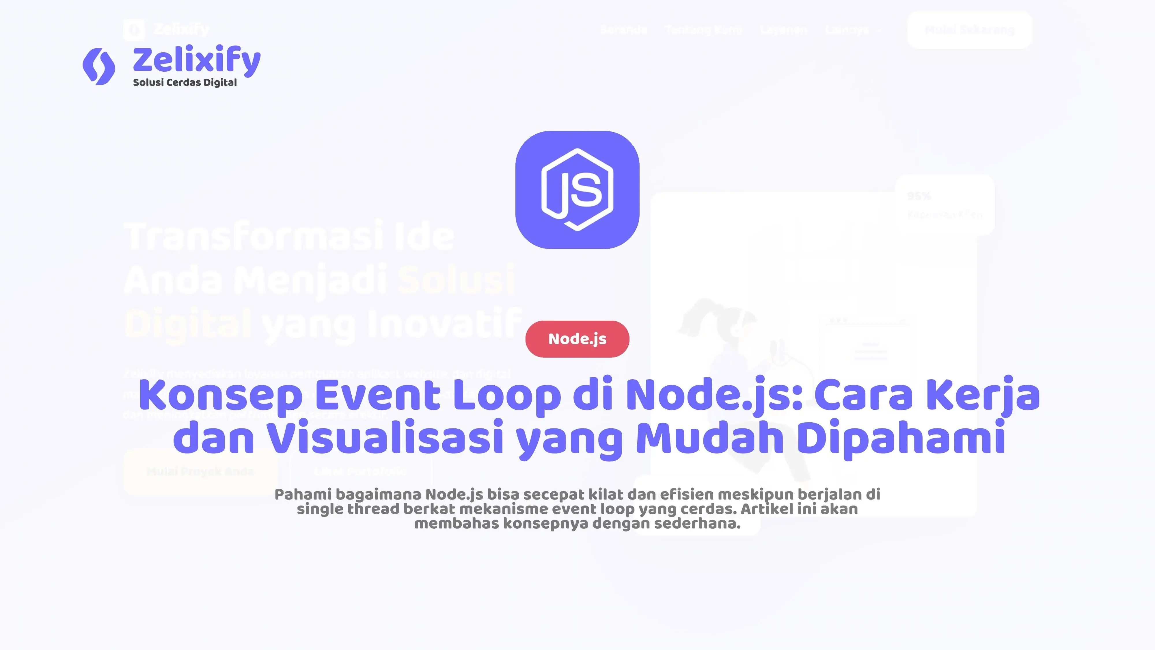 Konsep Event Loop di Node.js: Cara Kerja dan Visualisasi yang Mudah Dipahami