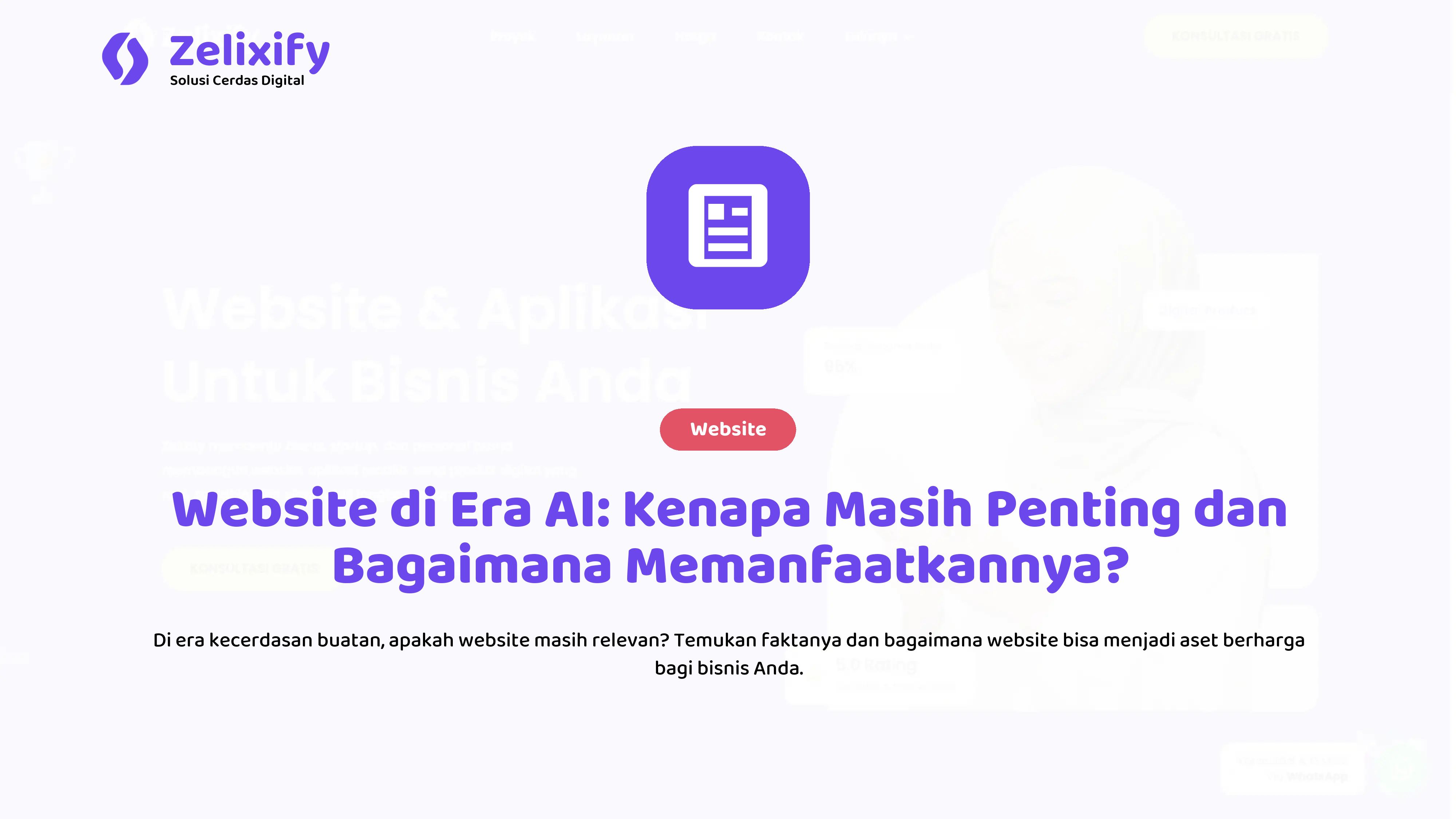 Website di Era AI: Kenapa Masih Penting dan Bagaimana Memanfaatkannya?