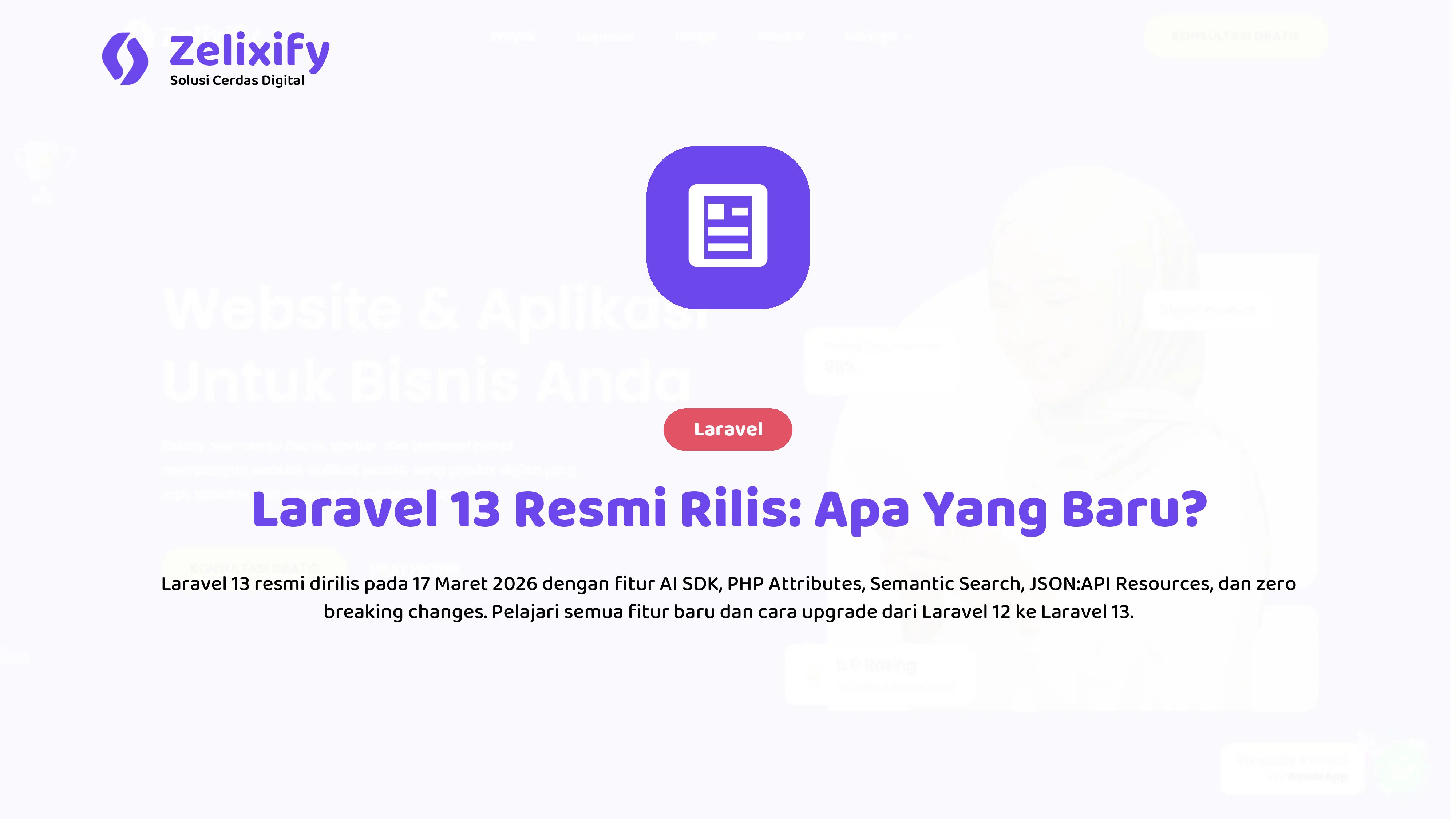 Laravel 13 Resmi Rilis: Apa Yang Baru?